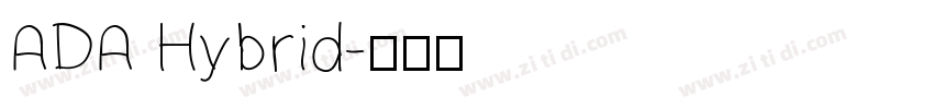 ADA Hybrid字体转换